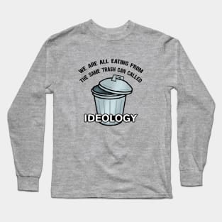 Ideology Long Sleeve T-Shirt